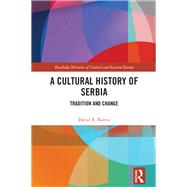 A Cultural History of Serbia