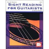 Mel Bay Presents Sight Reading for Guitarists