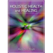 Holistic Health and Healing