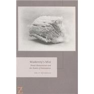 Modernity's Mist British Romanticism and the Poetics of Anticipation