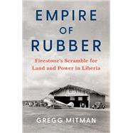 Empire of Rubber