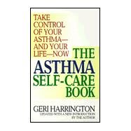 The Asthma Self-Care Book: How to Take Control of Your Asthma