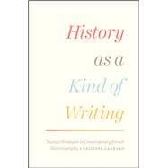 History as a Kind of Writing