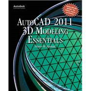 AutoCAD®  2011 3D Modeling Essentials