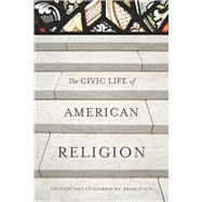 The Civic Life of American Religion