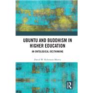 Ubuntu and Buddhism in Higher Education