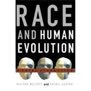 Race and Human Evolution A Fatal Attraction