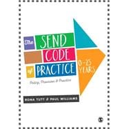 The Send Code of Practice 0-25 Years