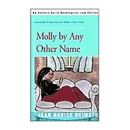 Molly by Any Other Name