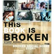 This Book is Broken A Broken Social Scene Story