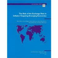 the Role of the Exchange Rate in Inflation - Targeting Emerging Economies