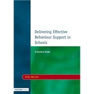 Delivering Effective Behaviour Support in Schools