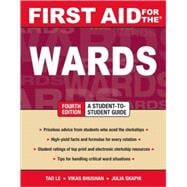 First Aid for the® Wards: Fourth Edition