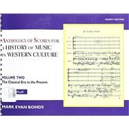 Anthology of Scores Volume II for History of Music in Western Culture