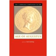 The Cambridge Companion To The Age Of Augustus