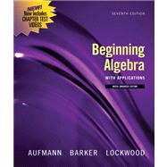 Beginning Algebra with Applications, Multimedia Edition