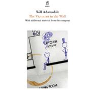 The Victorian in the Wall