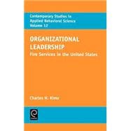 Organizational Leadership : Fire Services in the United States