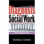 Diagnosis in Social Work