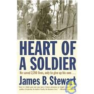 Heart of a Soldier: A Story of Love, Heroism, and September 11th