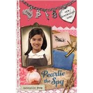 Pearlie the Spy Pearlie Book 3