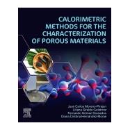 Calorimetric Methods for the Characterization of Porous Materials