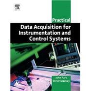 Practical Data Acquisition for Instrumentation and Control Systems