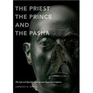 The Priest, The Prince, and The Pasha