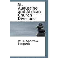 St. Augustine and African Church Divisions