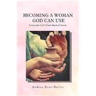Becoming a Woman God Can Use
