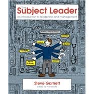 Subject Leader : An introduction to leadership and management