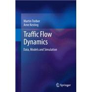 Traffic Flow Dynamics