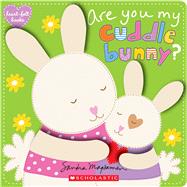 Are You My Cuddle Bunny? (heart-felt books)