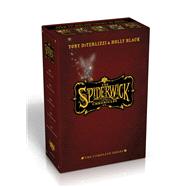 The Spiderwick Chronicles, the Complete Series The Field Guide; The Seeing Stone; Lucinda's Secret; The Ironwood Tree; The Wrath of Mulgrath