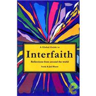 A Global Guide to Interfaith: Reflections from Around the World