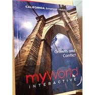 California 2019 Student Edition Plus Digital Courseware- American History: Growth and Conflict Grade 8