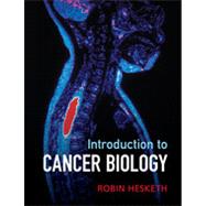 Introduction to Cancer Biology