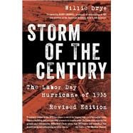 Storm of the Century The Labor Day Hurricane of 1935