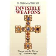 Invisible Weapons