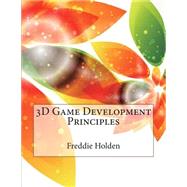 3d Game Development Principles