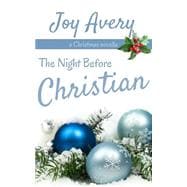 The Night Before Christian