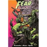 Fear Agent Final Edition 1