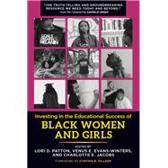 Investing in the Educational Success of Black Women and Girls