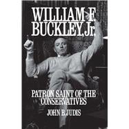 William F. Buckley, Jr. Patron Saint of the Conservatives