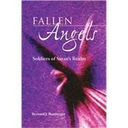 Fallen Angels : Soldiers of Satan's Realm