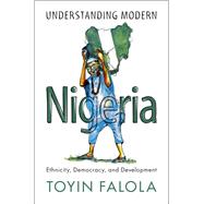 Understanding Modern Nigeria
