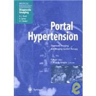 Portal Hypertension: Diagnostic Imaging and Imaging-Guided Therapy