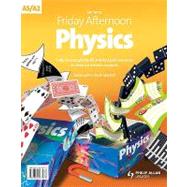 Friday Afternoon Physics