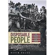 Disposable People : New Slavery in the Global Economy