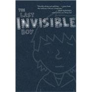 The Last Invisible Boy